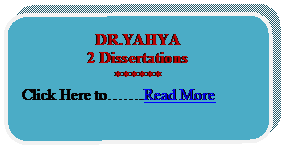 Rounded Rectangle: DR.YAHYA
2 Dissertations
******
Click Here to…….Read More